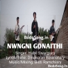  Nwngni Gonaithi (2021) Mp3 Songs