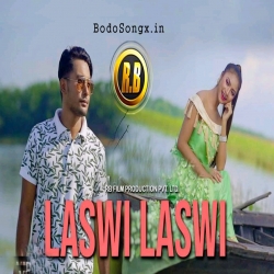 Laswi Laswi - Rupjyoti Hazowary - BodoSongx.in Mp3 Song