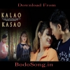 Kalao Kasao (2022) Mp3 Songs