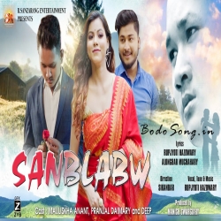 Sanblabw (192kbps) - Rupjyoti Hazowary  Mp3 Song