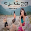 The Love Mashup (Bodo)(2021) - Swrang & Tajim